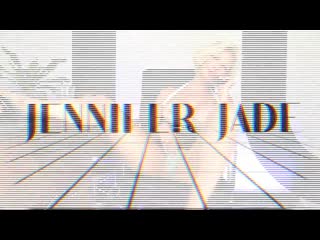 jennifer jade | 02-08-20192 huge tits big ass milf