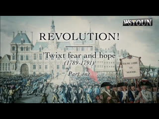 the great french revolution - fear and hope (1789-1791) 1 series of 2 | 2020 | hdtvrip